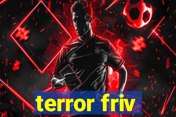 terror friv